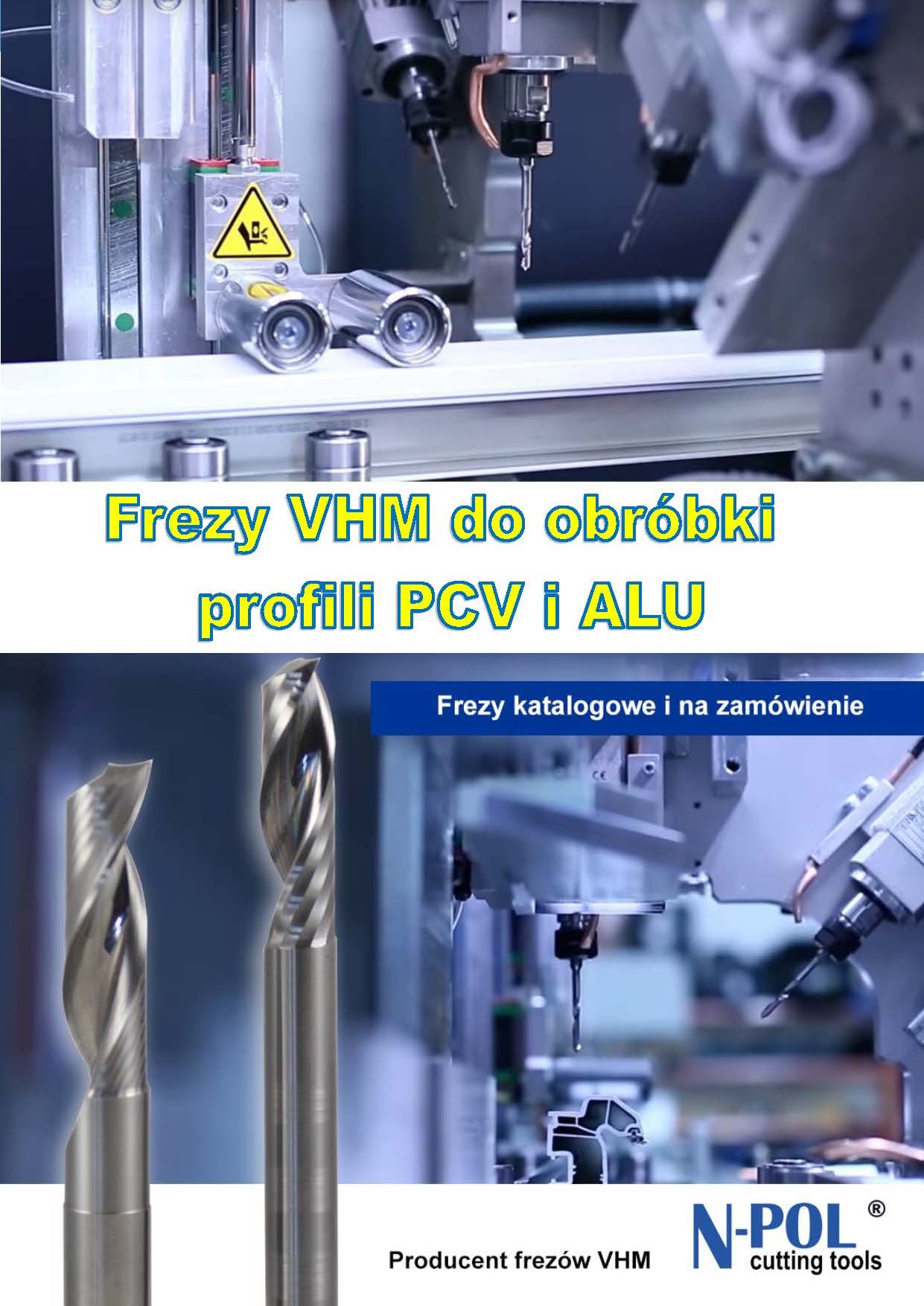 Frezy VHM do PCV i ALU